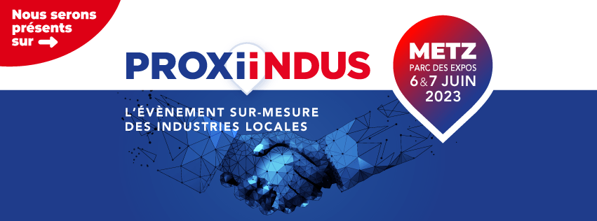 Bannière participation au salon Proxiindus Metz 2023 SES-STERLING