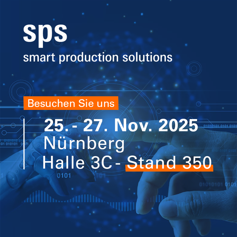 Besuchen Sie uns auf SPS 2025 am Stand 350 Halle 3C !